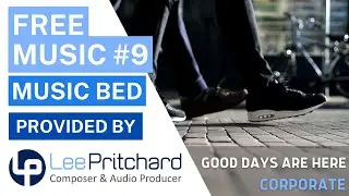 Uplifting Background Music: Good Days Are Here (LITE) | Free Music Bed for Videos