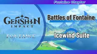 🔴 Icewind Suite | Fontaine - Genshin Impact Ost