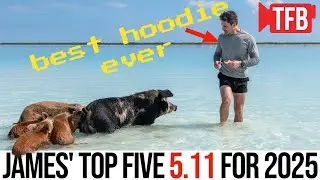James' Top Five 5.11 Picks for Q1 2025 (20% off at SHOT Show 2025)