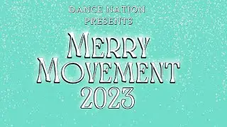 Merry Movement 2023 Recap🎄