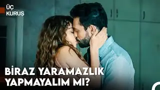 Günün Her Saati Cilveleşmeye Açığız - Üç Kuruş