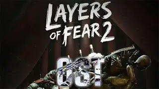 OST / Layers Of Fear 2