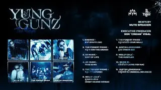 Song preview / Yung Gunz The Mixtape