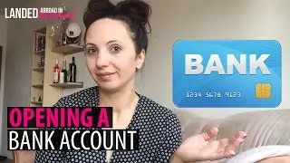 Opening a Bank Account