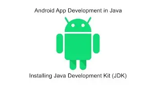 Installing JDK - Java Development Kit