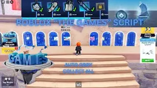 (The Games) 🔥Roblox Event Hub Script 🔥 Auto Collect, Auto Obby