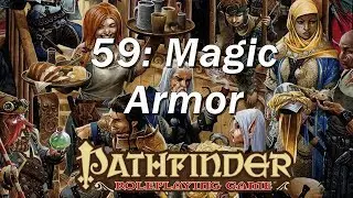 PATHFINDER Roleplaying Game, RPG Basic Rules ep 59 | Magic Shields and Weapons
