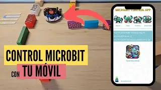 Controla la microbit con tu smartphone | Cómo conectarlo y controlarlo? por bluetooth