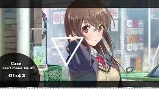 Nightcore - Can't Please Em All