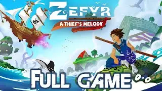 Zefyr A Thief's Melody Gameplay Walkthrough FULL GAME