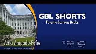 GBL Shorts: Favorite Business Books with Ama Ampadu-Fofie