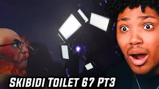 Skibidi Toilet 67 Part 3 Was INSANE! (Reaction)