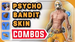 Best *PSYCHO BANDIT* Skin COMBOS with Gameplay