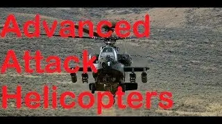 Top 5 Most Advanced Attack Helicopters in The World #vlog#2018
