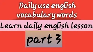 Daily use english vocabulary words |part3 #yttutorialpoint