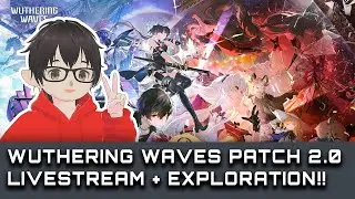 [Wuthering Waves] Rinascita Region is here ! Wuthering Waves patch 2.0 Story and Exploration Stream