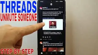 ✅  How To Unmute Someone On Threads 🔴