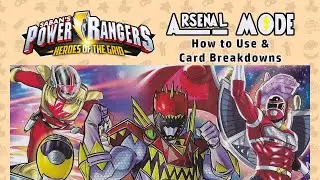 Arsenal Mode! How to Use & Card Breakdowns – Power Rangers Heroes of the Grid