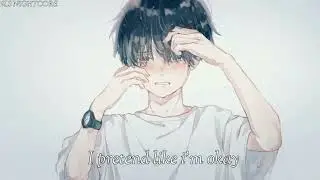 Nightcore - I'm not Okay - Jkru ( Lyric )