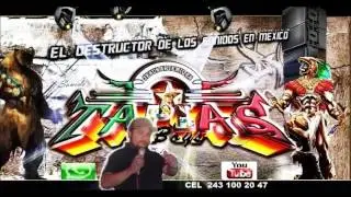 SONIDO TAPIAS BOYS 2017 CALANTLA  LA  RUANA