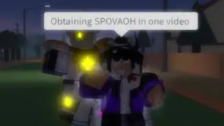 Obtaining SPOVAOH in one video | roblox stand upright : rebooted