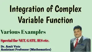 L-38 Integration of Complex Variable Function