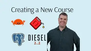 stream archive: Creating a course for Diesel (Rust ORM) (2024-10-24)