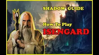 Shadow Wraith Guide- Isengard