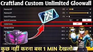 How to Make Craft land Custom Unlimited Gloowall || Craftland Custom kaise Banaye Unlimited Ammo ||