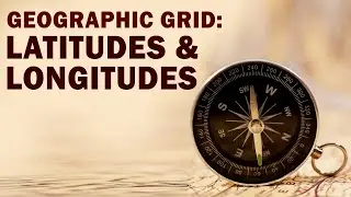 Class 9 | Geographic Grid - Latitudes and Longitudes | Geography | ICSE Board | Home Revise