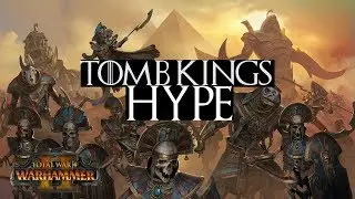 Total War Warhammer 2 Tomb Kings What we are excited about