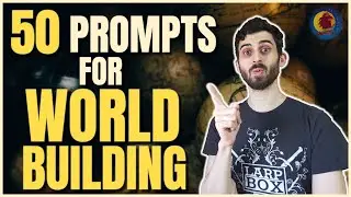 50 Worldbuilding Prompts for D&D (+NaWorMo!)