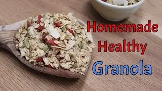 Homemade Healthy Granola