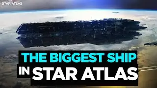 STAR ATLAS SHIP COMPARISON - PART 2