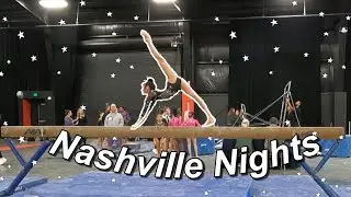 NASHVILLE NIGHTS  { Gymnastics Vlog }