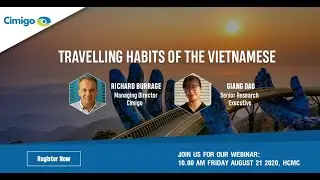 Cimigo Webinar Vietnamese Travel Habits 2020