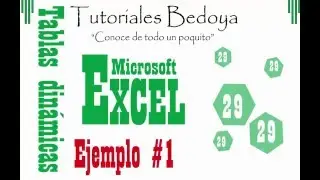 Ejemplo Tablas dinámicas Microsoft Excel, ejemplo practico, tutorial.