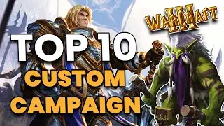 Warcraft 3 - Top 10 Best Custom Campaigns (2025)