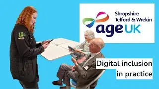 Age UK Shropshire, Telford & Wrekin: Digital inclusion in practice