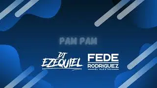 Pam Pam @EzequielVeronDj Fede Rodriguez
