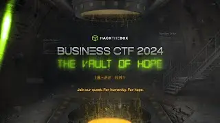 HTB Business CTF 2024 | The Vault of Hope