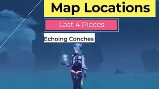Genshin Impact Last 4 Conches Locations