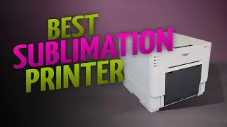 10 Best Sublimation Printer 2023 for Beginners Crafts