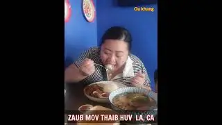 Zaub mov thaib  nyob teb caws mekas  LA
