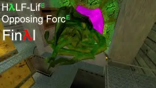 Half-Life Opposing Force FİNAL! | Gene Worm