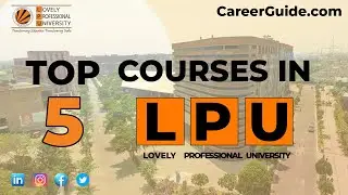 Top 5 course in LPU | Lovely Professional University | LPU 2023 | CareerGuide.com