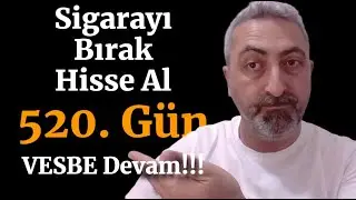 Sigarayı Bırak Hisse Al 520. Gün #vesbe Birikimine Devam #alves #eupwr Kasada