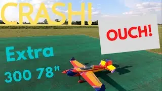 CRASH: Extreme Flight Extra 300 78"