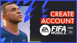 How to Create/Open FIFA Mobile Account 2023? FIFA Mobile Sign Up