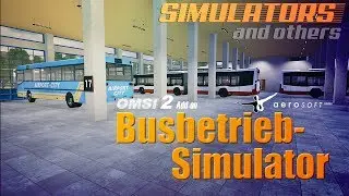 OMSI 2 - Add-on Busbetrieb-Simulator